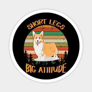 Short Legs Big Attitude (293) Magnet